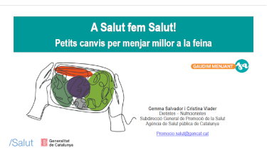 “Petits canvis per menjar millor a la feina”, en el marc de “A Salut fem Salut”