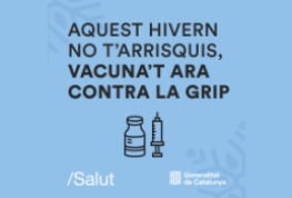 Aquest hivern no t’arrisquis, vacuna’t ara contra la grip