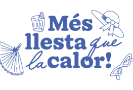 Sigues més llesta que la calor