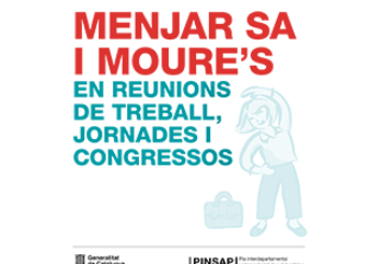 Menjar sa i moure’s... en reunions de treball, jornades i congressos. Edició 2020