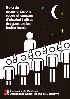 Guia de recomanacions sobre el consum d’alcohol i altres drogues en les festes locals